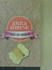 Anita Shreve - Hol és mikor [antikvár]