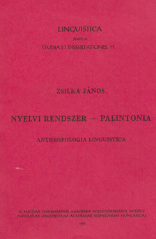 Zsilka János - Nyelvi rendszer-palintonia [antikvár]
