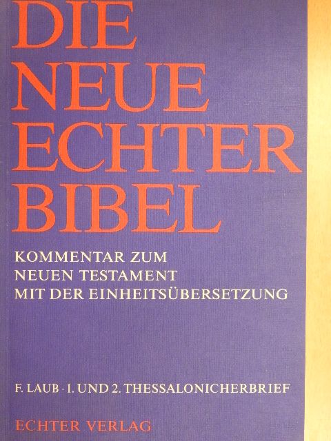 Franz Laub - 1. und 2. Thessalonicherbrief [antikvár]