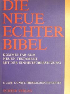 Franz Laub - 1. und 2. Thessalonicherbrief [antikvár]