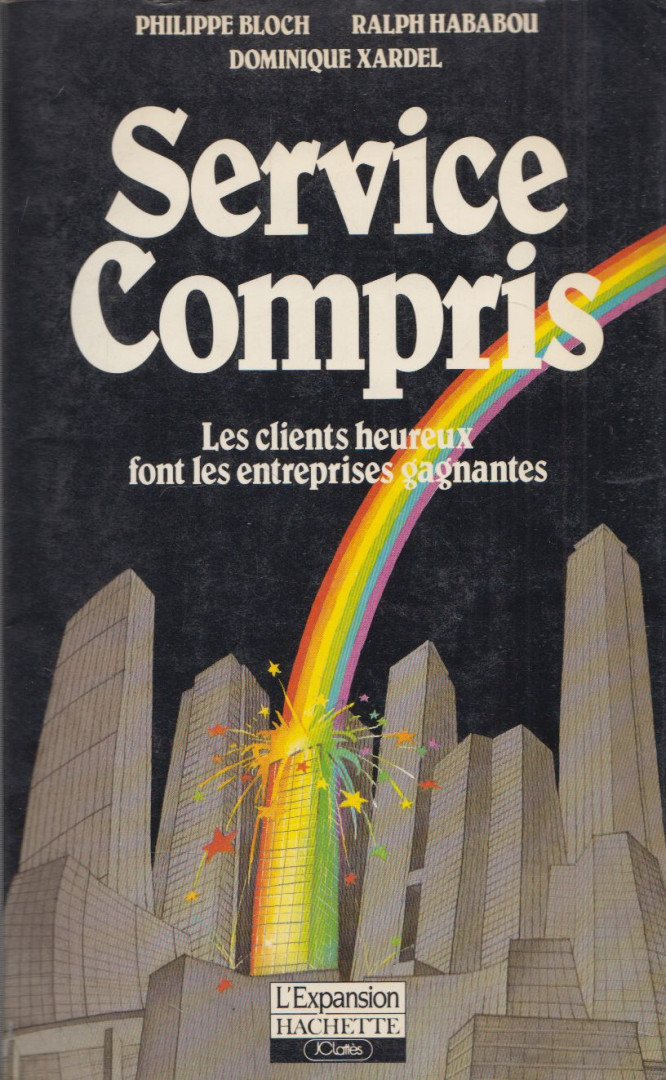 Dominique Xardel, Philippe Bloch Ralph Hababou - Service Compris [antikvár]