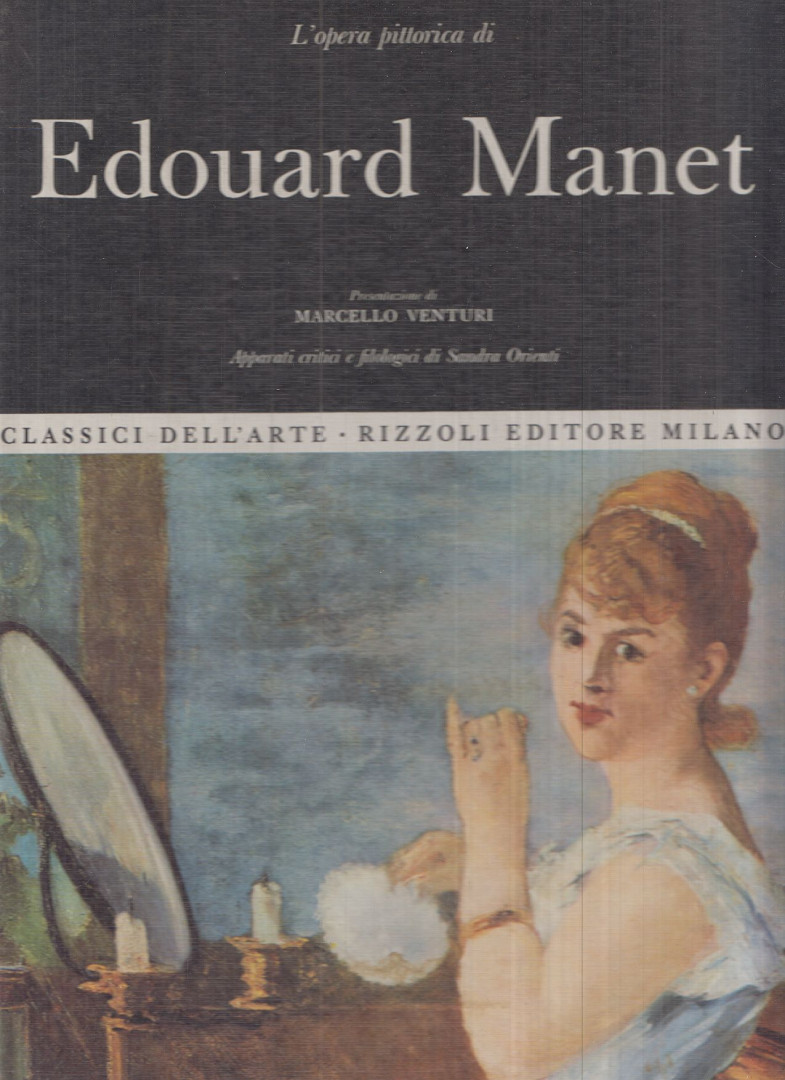 Marcello Venturi - L'opera pittorica di Edouard Manet [antikvár]