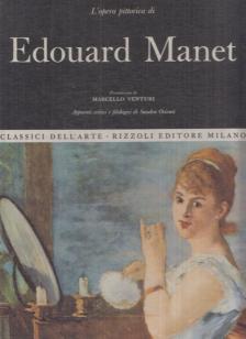 Marcello Venturi - L'opera pittorica di Edouard Manet [antikvár]
