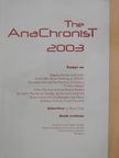 The AnaChronist 2003 [antikvár]