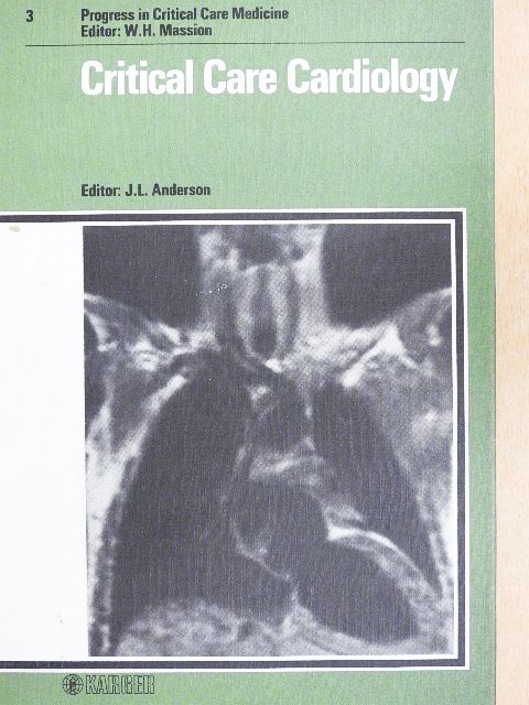 E. J. Topol - Critical Care Cardiology [antikvár]