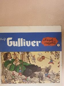 Swift - Gulliver a törpék országában 1. [antikvár]
