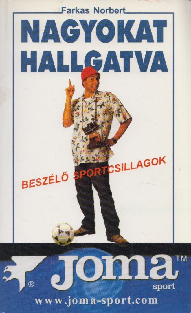 Farkas Norbert - Nagyokat hallgatva [antikvár]