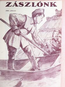 Mihály László - Zászlónk 1941. február [antikvár]