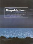Megoldatlan... [antikvár]