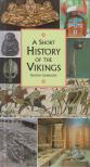 Karsten Gabrielsen - A Short History of the Vikings [antikvár]
