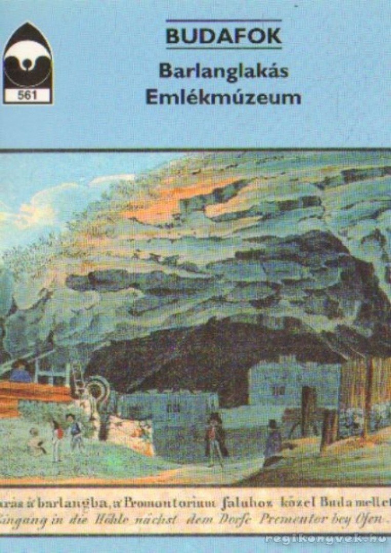 ÉRI ISTVÁN - Budafok - Barlanglakás Emlékmúzeum [antikvár]