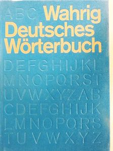 Gerhard Wahrig - Deutsches Wörterbuch [antikvár]