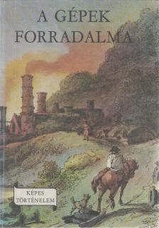 Randé Jenő - A gépek forradalma [antikvár]