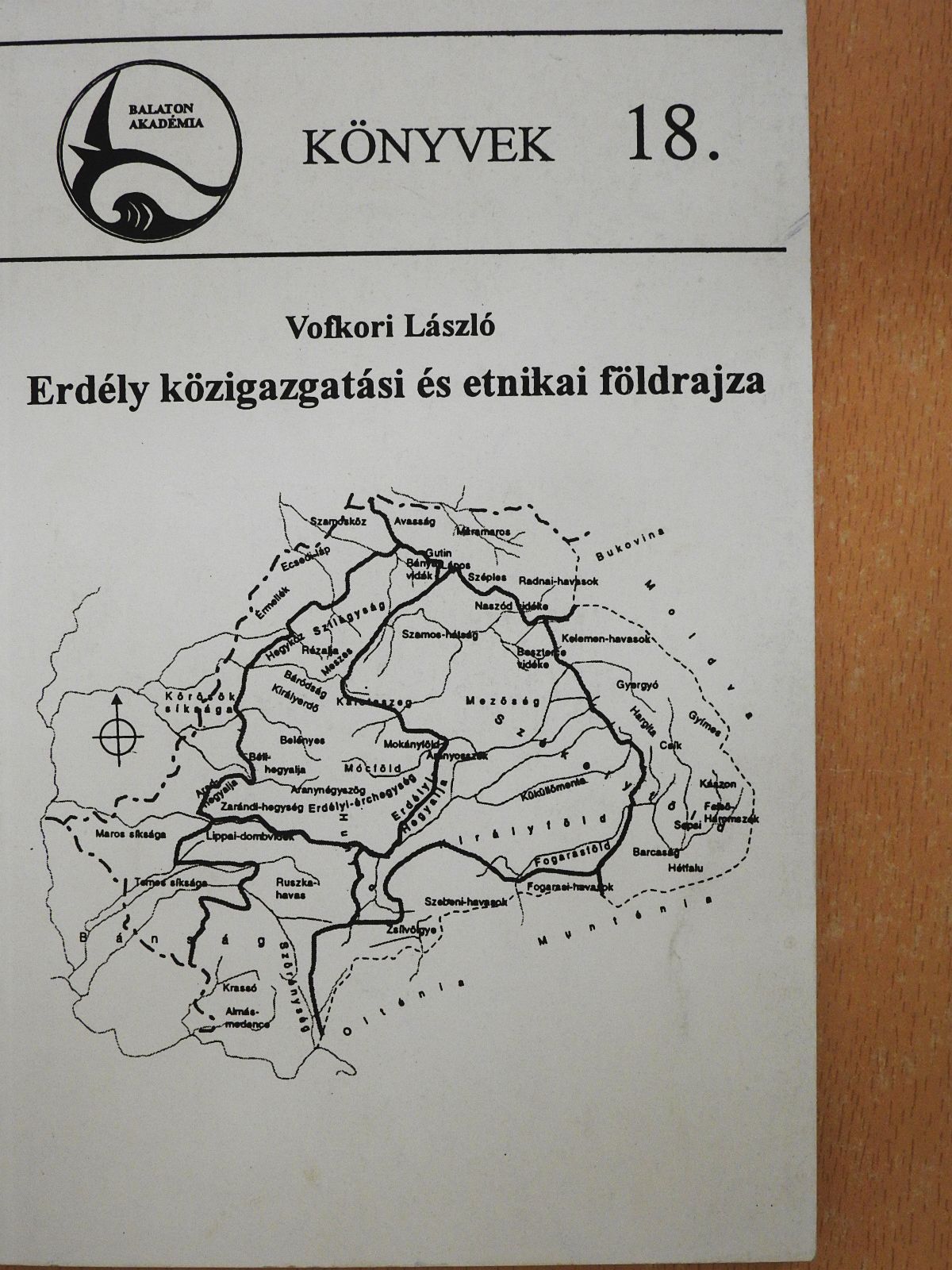 Vofkori László - Erdély közigazgatási és etnikai földrajza (dedikált példány) [antikvár]