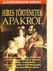A. P. Csehov - Híres történetek apákról [antikvár]