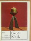 Bieber Károly - Bieber Károly [antikvár]