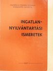 Dr. Papp Iván - Ingatlan-nyilvántartási ismeretek [antikvár]