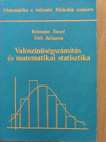 Reimann József - Valószínűségszámítás és matematikai statisztika [antikvár]