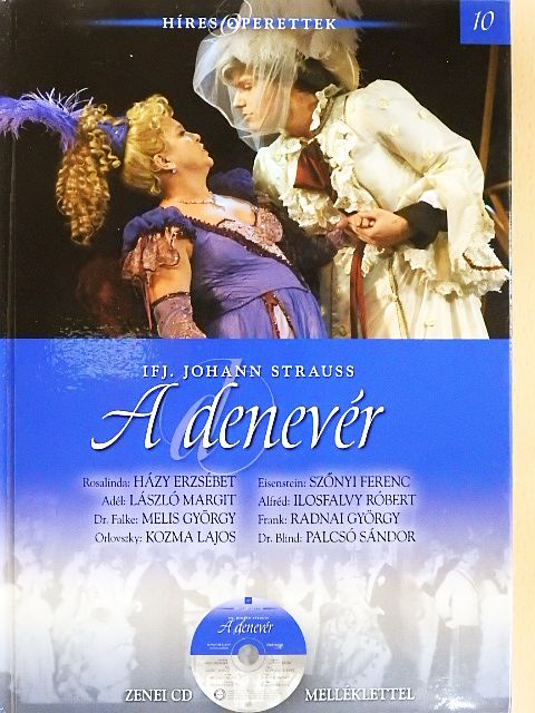 Gabnai Katalin - Ifj. Johann Strauss: A denevér - CD-vel [antikvár]