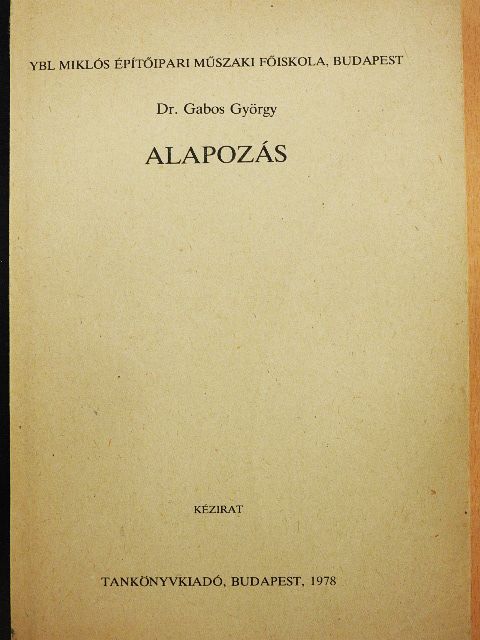 Dr. Gabos György - Alapozás [antikvár]