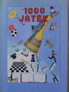 Esztergályos Jenő - 1000 játék [antikvár]