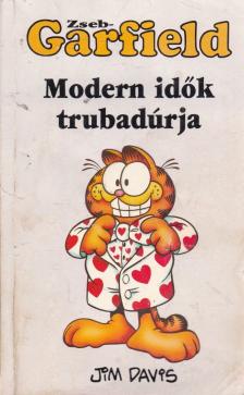 Jim Davis - Modern idők turbadúrja [antikvár]