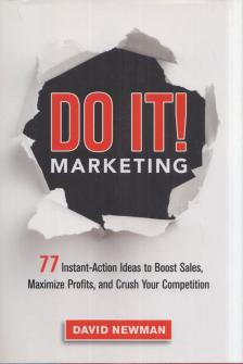 DAVID NEWMAN - Do It! Marketing [antikvár]
