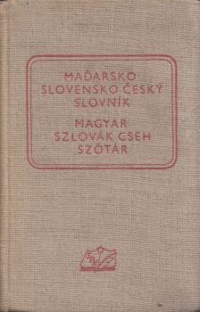 Ferdinand Lovásko, Artúr Sandany, Magda Saturová - Magyar-szlovák-cseh szótár [antikvár]