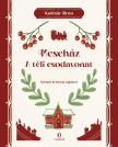 Kulcsár Rena - A Téli csodavonat