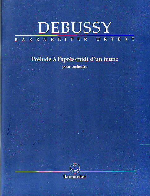 DEBUSSY - PRÉLUDE A 'APRES-MIDI D'UN FAUNE POUR ORCHESTRE STUDY SCORE URTEXT (DOUGLAS WOODFULL-HARRIS
