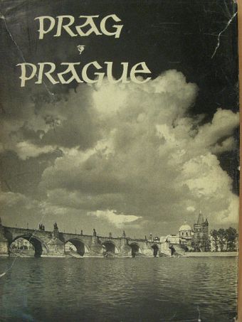 Karel Plicka - Prague/Prag [antikvár]