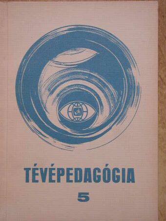 Árfa Gyuláné - Tévépedagógia 1969/5 [antikvár]