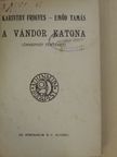 Emőd Tamás - A vándor katona/A hőstenor/Májusi fagy [antikvár]
