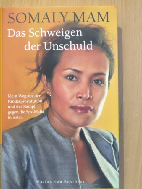 Somaly Mam - Das Schweigen der Unschuld [antikvár]