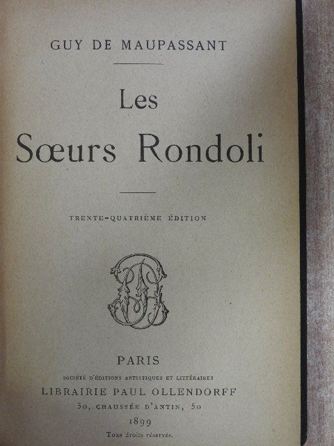 Guy de Maupassant - Les Soeurs Rondoli [antikvár]