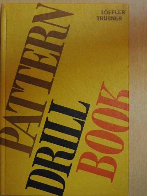 Georg Trübner - Pattern Drill Book [antikvár]