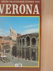 Renzo Chiarelli - Neuer praktischer Führer von Verona [antikvár]