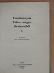 Dr. Fehér István - Tanulmányok Tolna megye történetéből I. [antikvár]