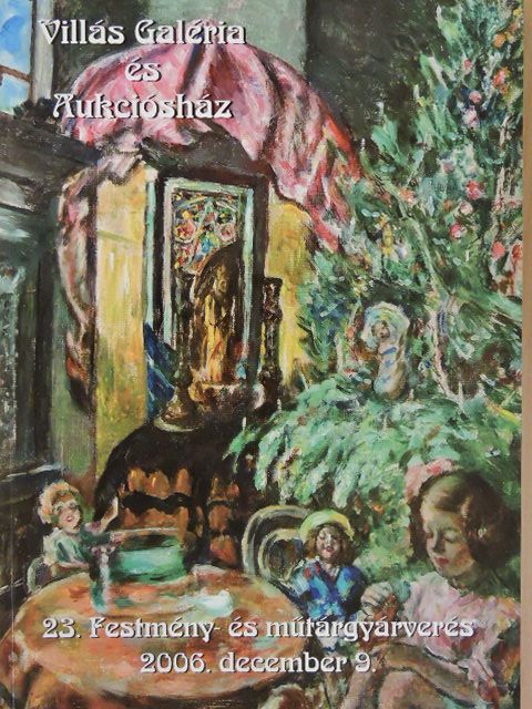 Villás Galéria és Aukciósház 23. Festmény- és műtárgyárverés [antikvár]