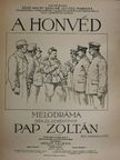 Pap Zoltán - A honvéd [antikvár]
