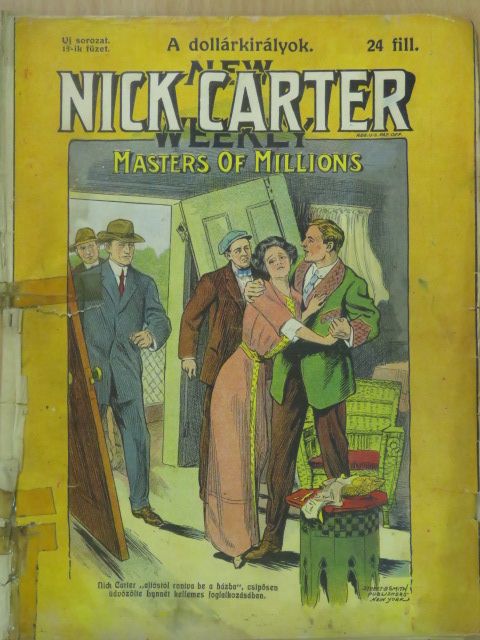 Nick Carter - Nick Carter - A dollárkirályok (rossz állapotú) [antikvár]