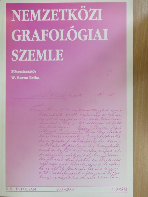 Anne-Marie Simond - Nemzetközi Grafológiai Szemle 2003-2004/1. [antikvár]