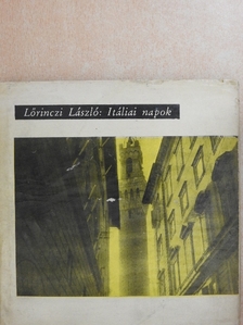 Lőrinczi László - Itáliai napok [antikvár]