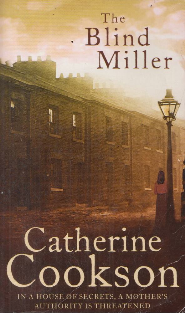 COOKSON, KATHERINE - The Blind Miller [antikvár]