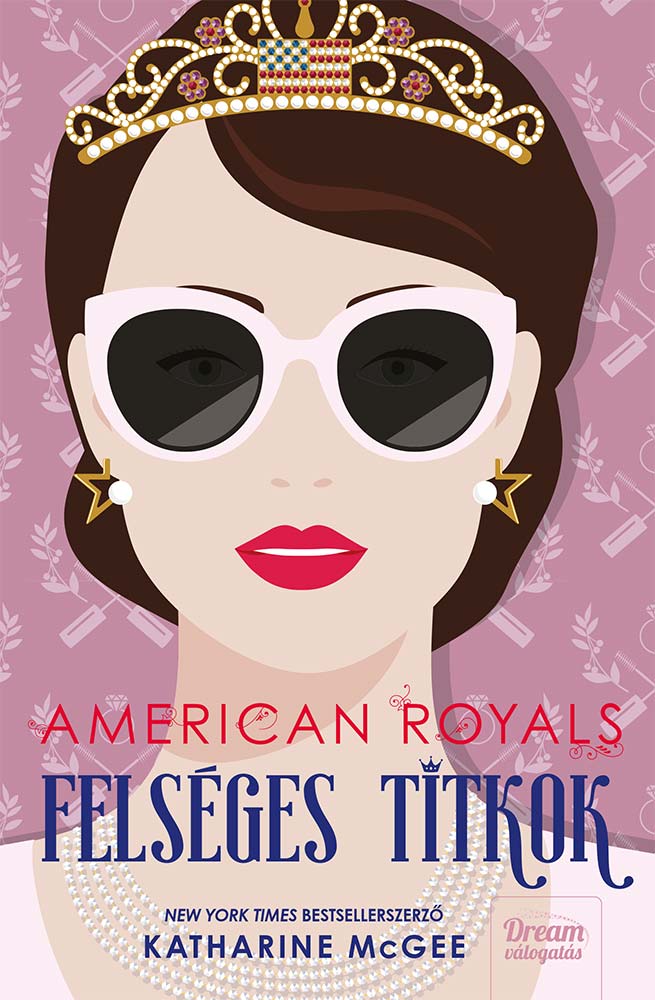 Katharine McGee - American Royals - Felséges titkok [eKönyv: epub, mobi]