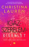 Christina Lauren - Az igazszerelem-kísérlet