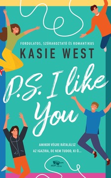 Kasie West - P.S. I Like You [eKönyv: epub, mobi]
