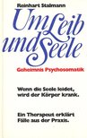 STALMANN, REINHART - Um Leib und Seele [antikvár]