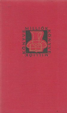 MIHAIL SADOVEANU - Virágöböl [antikvár]