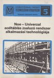 Klemm Ervin, Rákosné G. Teréz - Noe-Univerzal acéltáblás zsaluzó rendszer alkalmazási technológiája [antikvár]